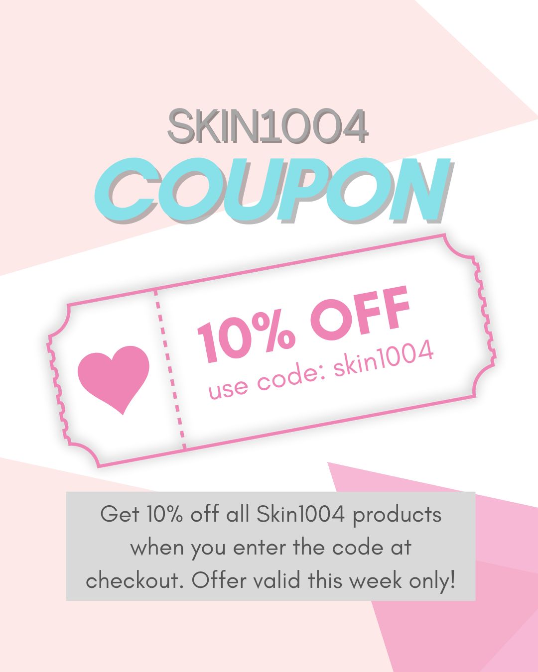 get 10% off all skin1004 this week only!!